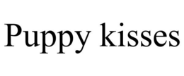 PUPPY KISSES trademark