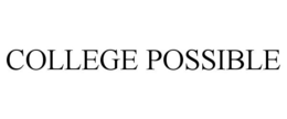 COLLEGE POSSIBLE trademark
