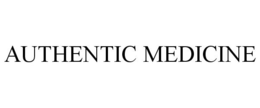 AUTHENTIC MEDICINE trademark