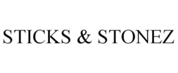 STICKS & STONEZ trademark