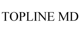 TOPLINE MD trademark