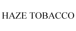 HAZE TOBACCO trademark
