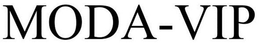 MODA-VIP trademark