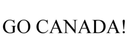 GO CANADA! trademark