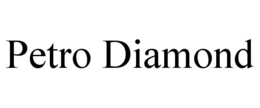 PETRO DIAMOND trademark