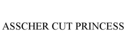 ASSCHER CUT PRINCESS trademark