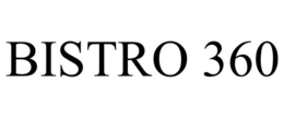 BISTRO 360 trademark