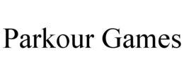 PARKOUR GAMES trademark