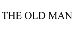 THE OLD MAN trademark