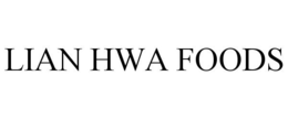 LIAN HWA FOODS trademark