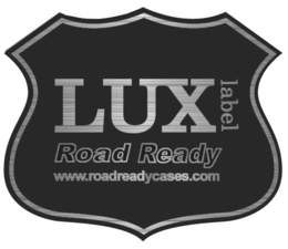 LUX LABEL ROAD READY WWW.ROADREADYCASES.COM trademark