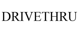 DRIVETHRU trademark
