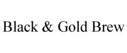 BLACK & GOLD BREW trademark