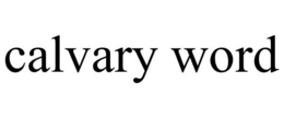 CALVARY WORD trademark
