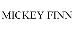 MICKEY FINN trademark