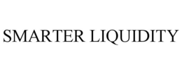 SMARTER LIQUIDITY trademark