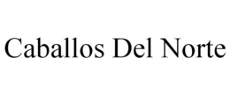 CABALLOS DEL NORTE trademark