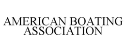 AMERICAN BOATING ASSOCIATION trademark