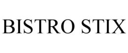 BISTRO STIX trademark
