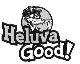HELUVA GOOD! trademark