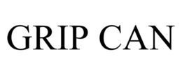 GRIP CAN trademark