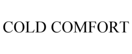 COLD COMFORT trademark