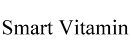 SMART VITAMIN trademark