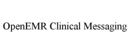 OPENEMR CLINICAL MESSAGING trademark