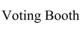 VOTING BOOTH trademark