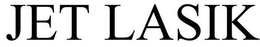 JET LASIK trademark