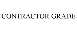 CONTRACTOR GRADE trademark