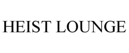 HEIST LOUNGE trademark