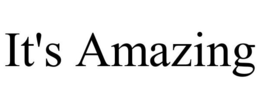 IT'S AMAZING trademark