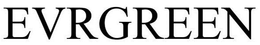 EVRGREEN trademark