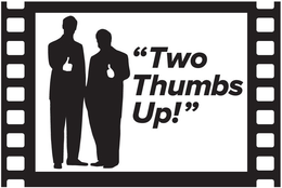 "TWO THUMBS UP!" trademark