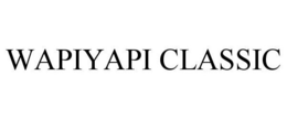 WAPIYAPI CLASSIC trademark