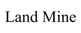 LAND MINE trademark