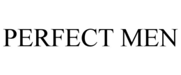 PERFECT MEN trademark