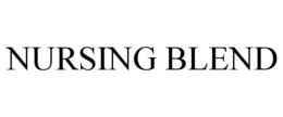NURSING BLEND trademark