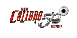 ARRIBA CALIBRE 50 PARIENTES trademark