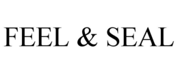 FEEL & SEAL trademark