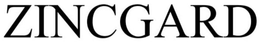 ZINCGARD trademark