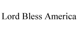 LORD BLESS AMERICA trademark