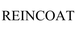 REINCOAT trademark