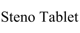 STENO TABLET trademark