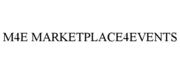 M4E MARKETPLACE4EVENTS trademark