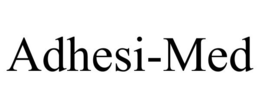ADHESI-MED trademark