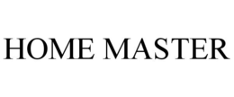 HOME MASTER trademark