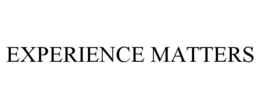 EXPERIENCE MATTERS trademark