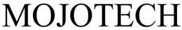 MOJOTECH trademark